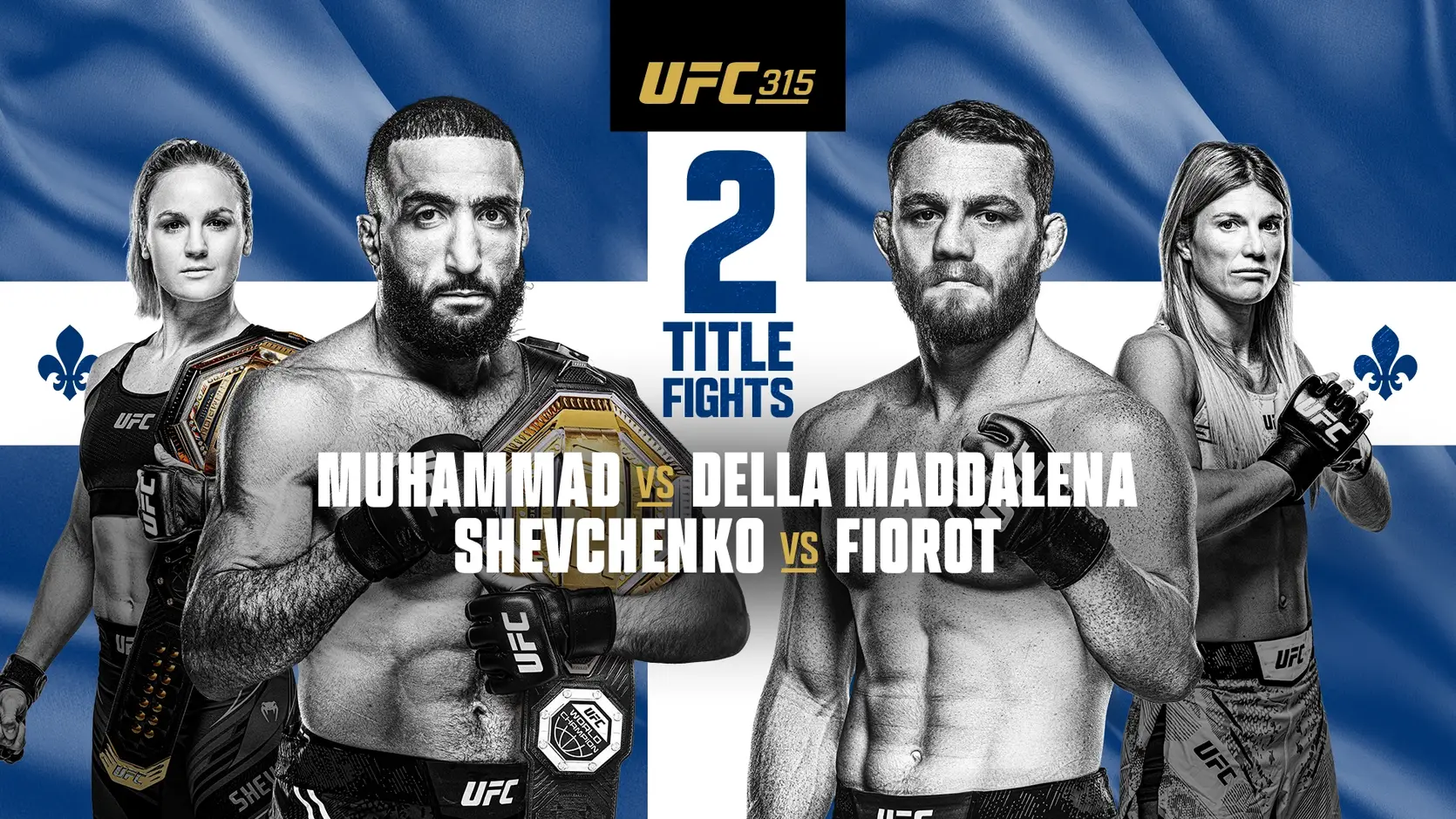 (L) UFC 315: Muhammad vs Della Maddalena